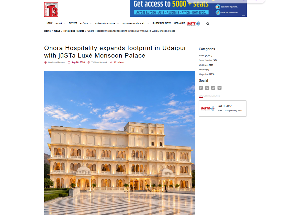 Hospibuz Featured: Onora Hospitality to open jüSTa Luxé Monsoon Palace in Udaipur