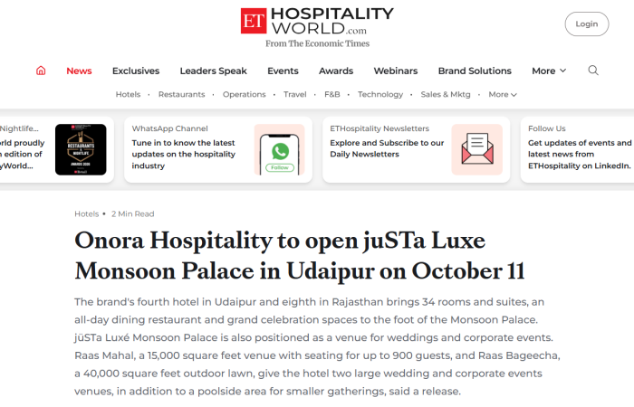 ET Hospitality World article page showing headline: 'Onora Hospitality to open juSTA Luxe Monsoon Palace in Udaipur on October 11' with navigation menu above (news, exclusives, events).